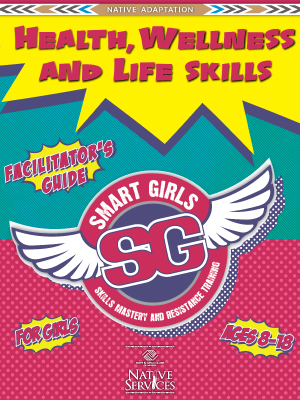 SMART Girls — BGCA Native Services